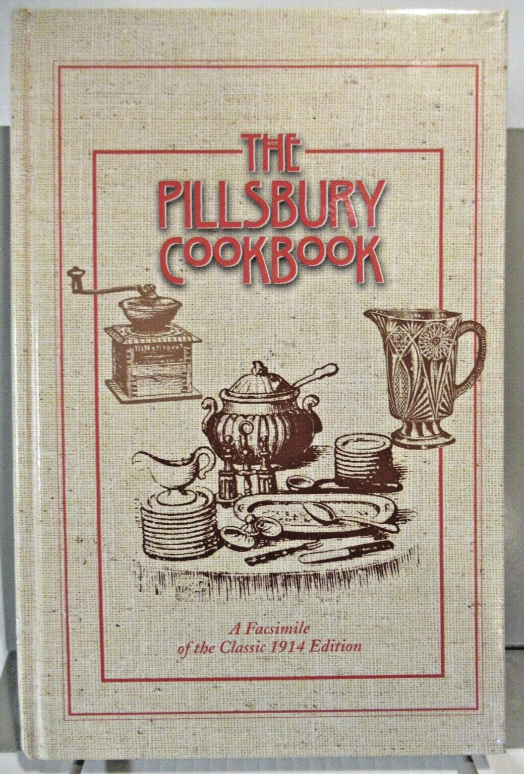 The Pillsbury Cookbook – a Facsimile of the Classic 1914 Edition Hardcover 2001
