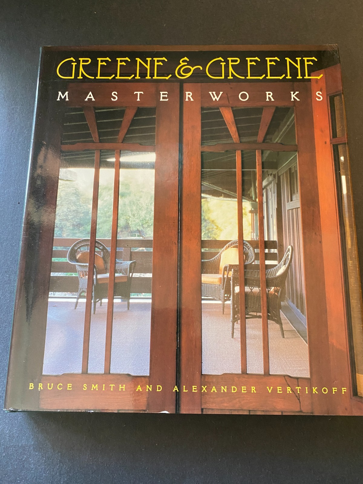 1998 – Greene & Greene Masterworks – Smith – Vertikoff – Architecture Hardcover