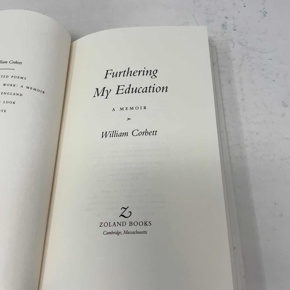 Furthering My Education by William Corbett HC First Edition Like New 1997 Signe