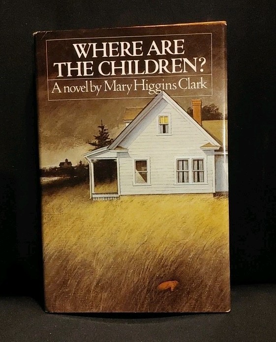 Where Are The Children? Book Mary Higgins Clark Vintage 1975 HC DJ