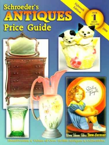 Schroeder’s Antiques: Price – Paperback, by Sharon Huxford; Bob – Very Good j
