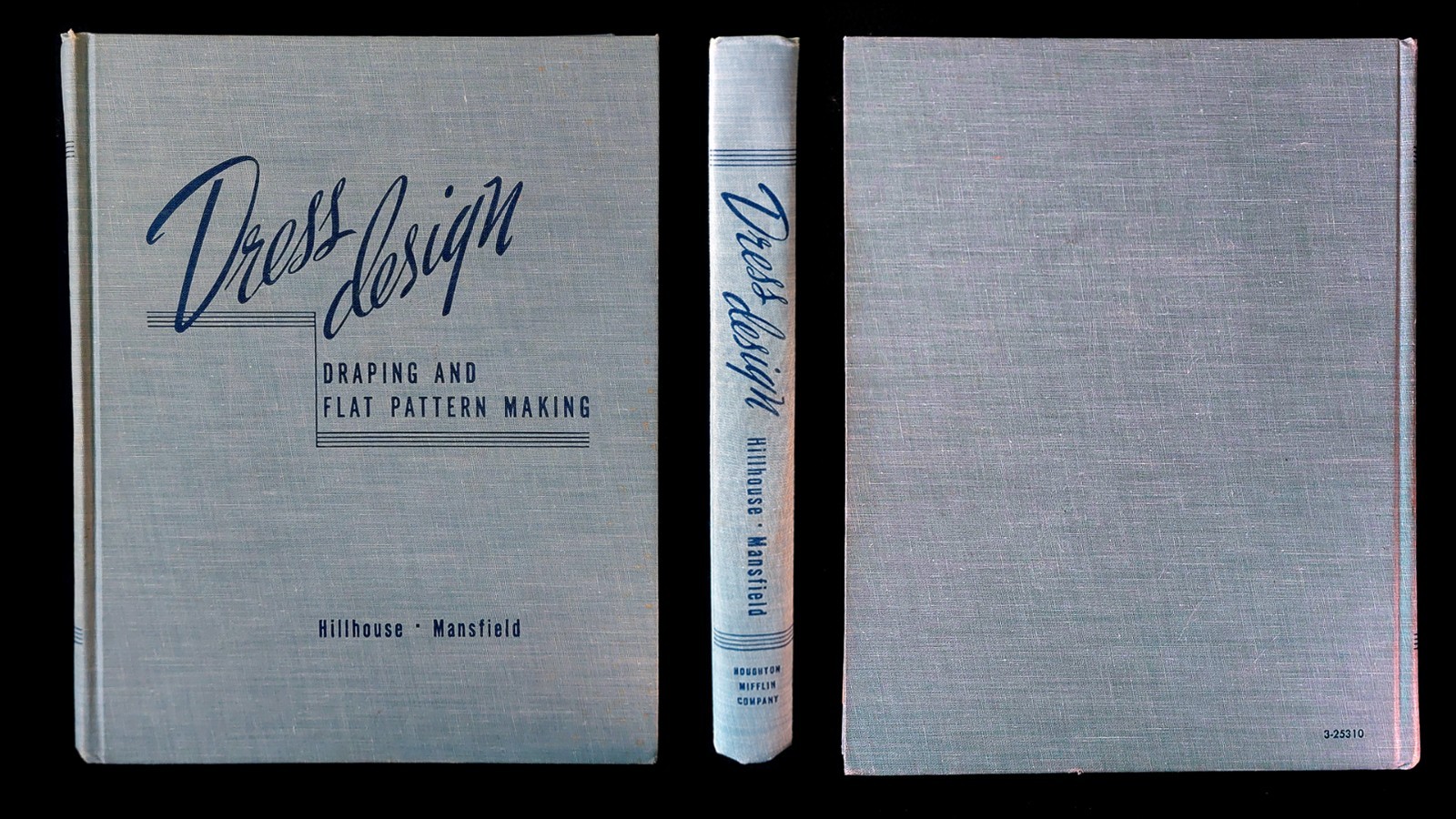 Dress Design Draping and Flat Pattern Making Hillhouse Mansfield 1948 First Ed