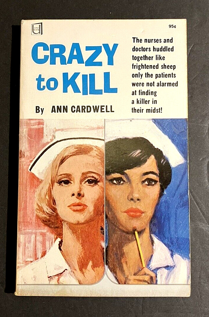 Vintage Paperback Book CRAZY TO KILL Ann Cardwell Nurse Doctor Murder Romance