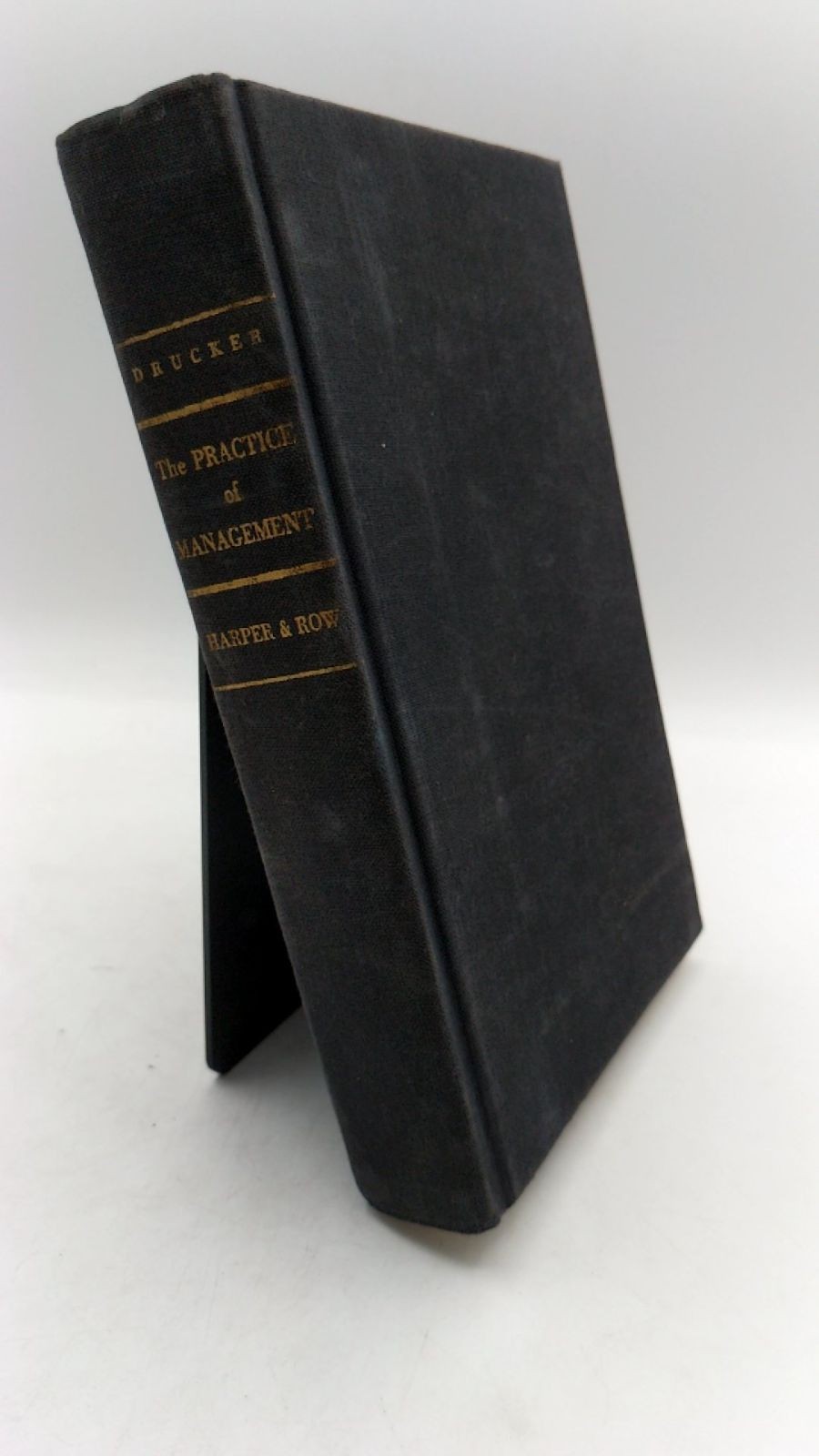 The Practice of Management Peter F. Drucker Hardcover 1954
