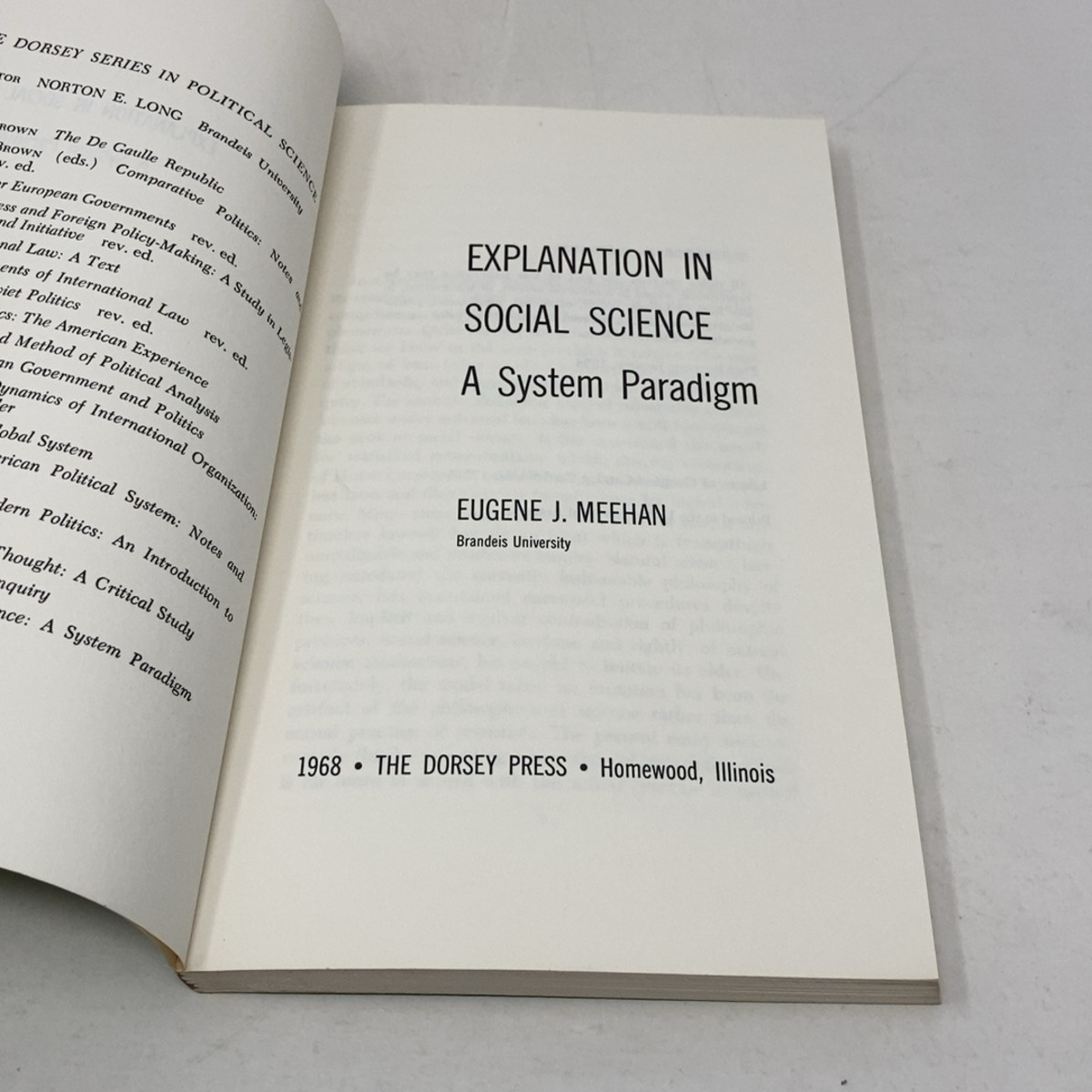 Explanation in Social Science by Eugene J. Meehan PB First Edition Very Good 19