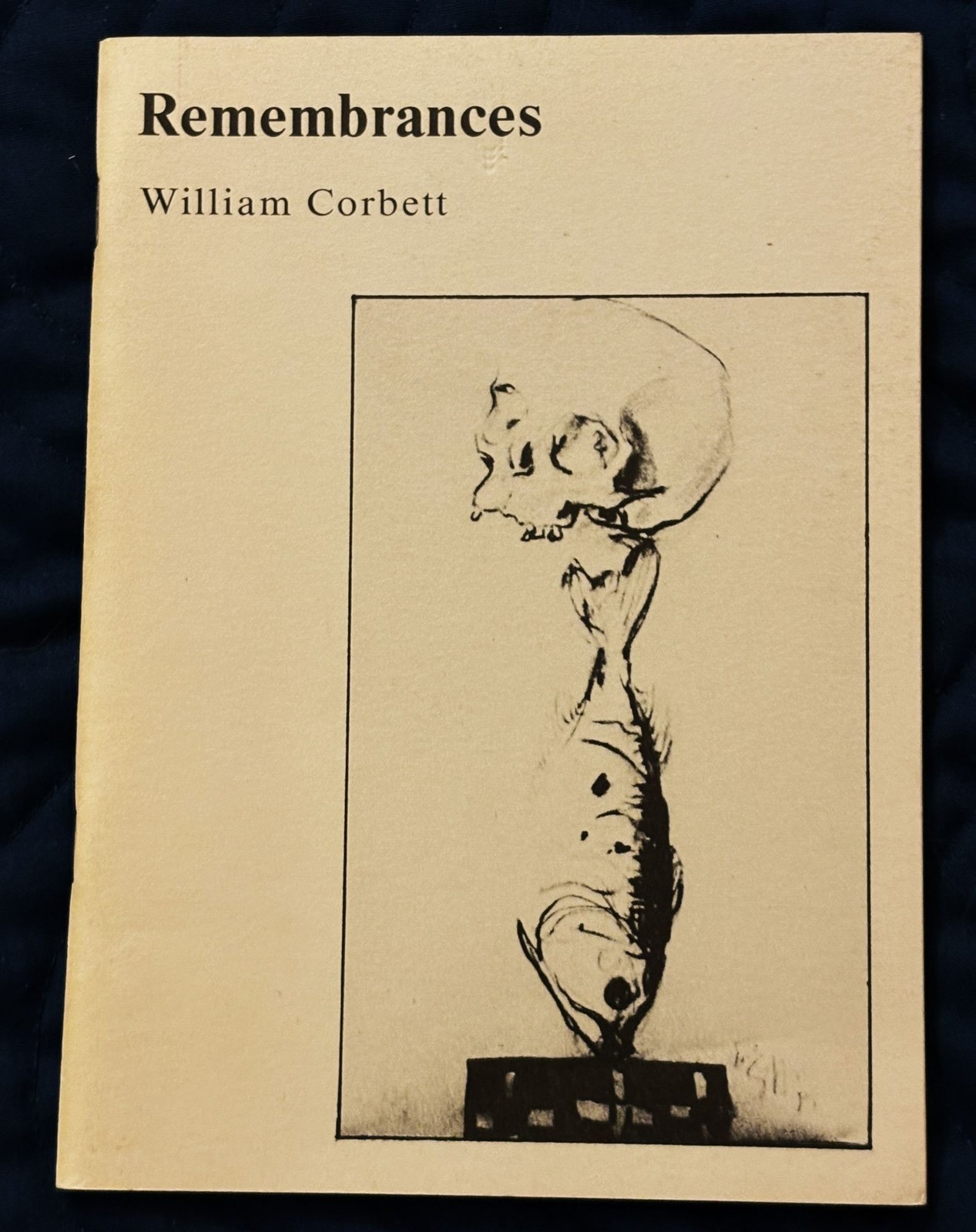William Corbett / REMEMBRANCES Signed 1st Edition 1987