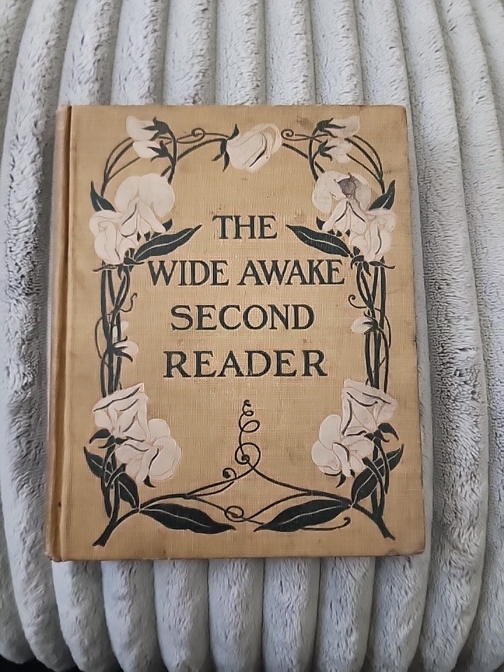 The Wide Awake Second Reader by Clara Murray Little, Brown, and Company 1914 GC
