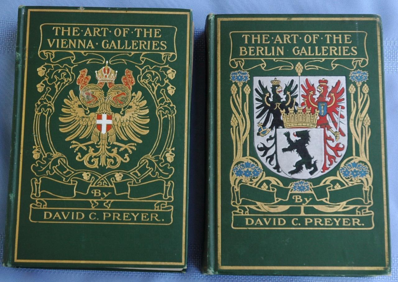 1911 & 1912 Editions of „The Art Of The Berlin & Vienna Galleries“ by Preyer
