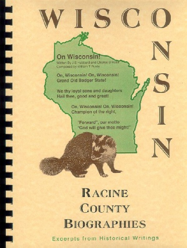 WI Racine Wisconsin County/City Biographies from 1879 WI Many Names Mentioned!