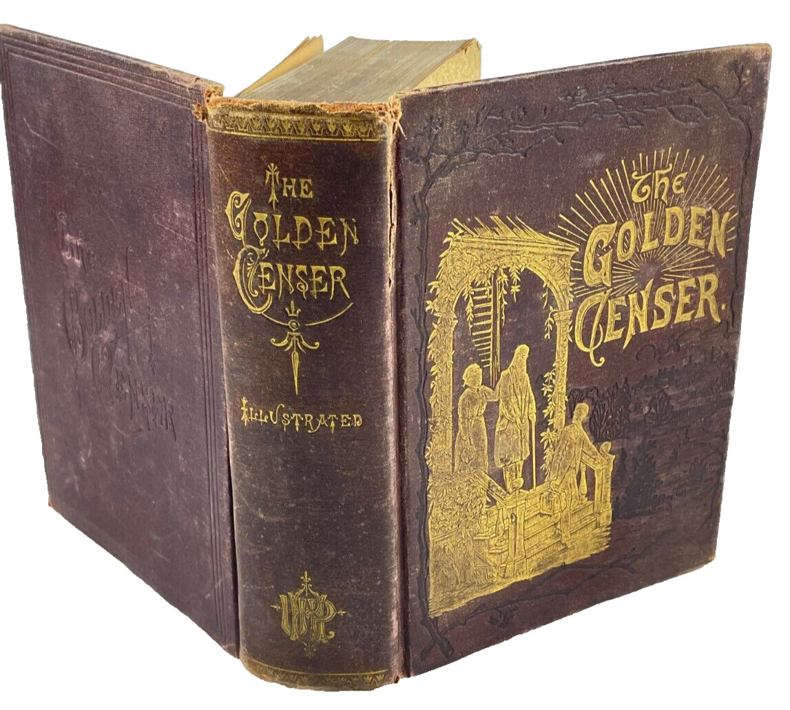 1883 The Golden Censer by John McGovern Illustrated gilded
