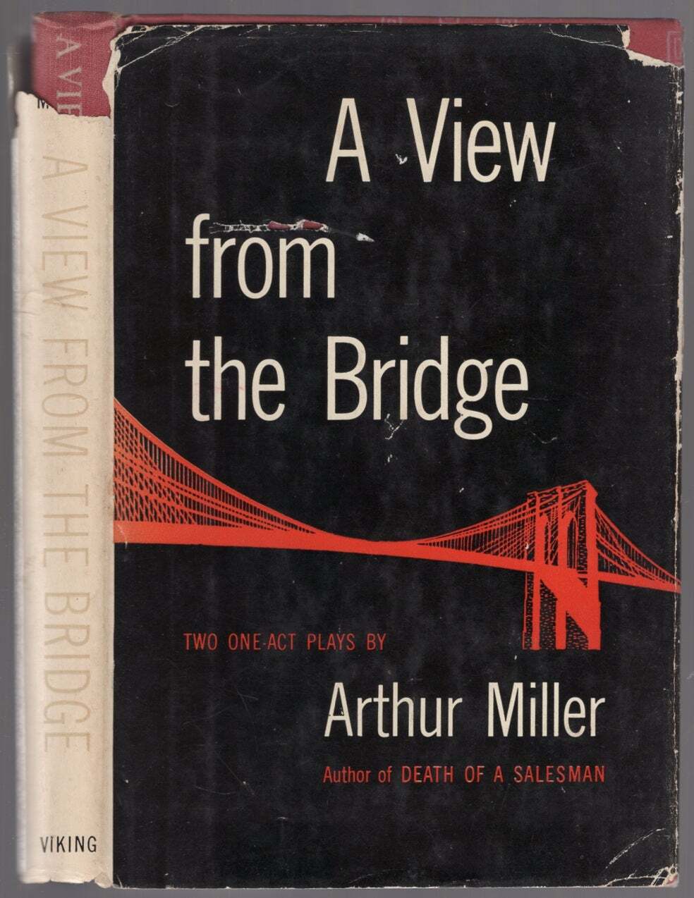 Arthur MILLER / A View From The Bridge Two One-Act Plays 1st Edition 1955