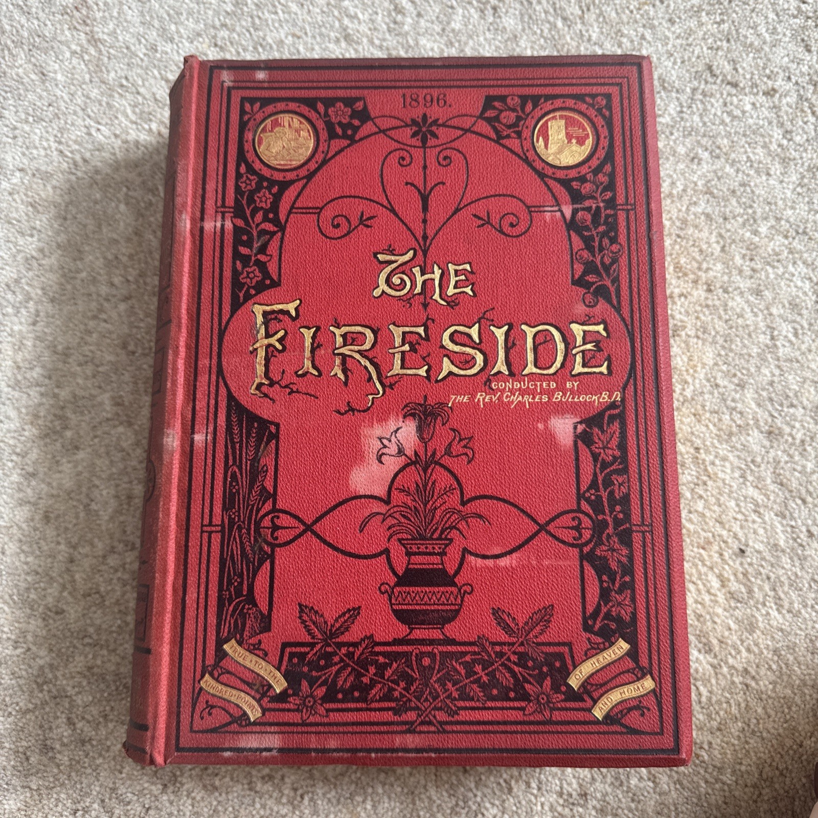 1896 The Fireside Pictorial Annual Rev Charles Bullock Home Words illustrated HB