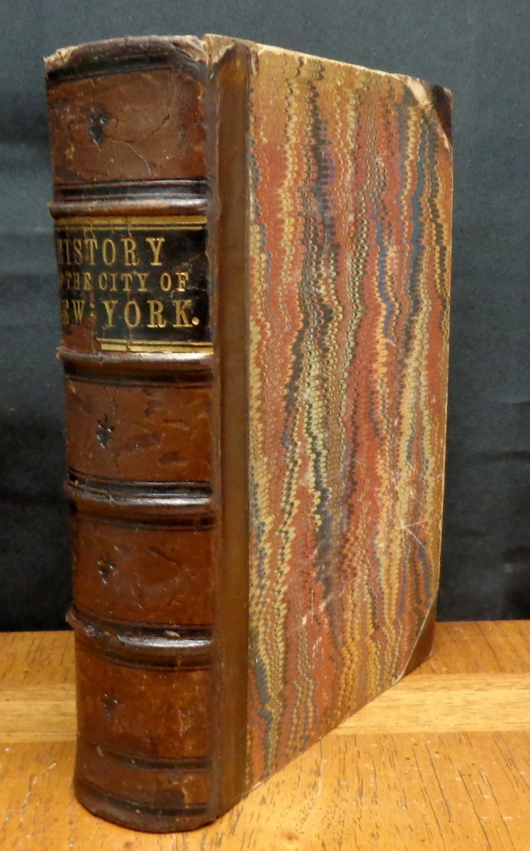 HISTORY OF THE CITY OF NEW YORK FROM ITS EARLIEST SETTLEMENT Mary Booth 1860