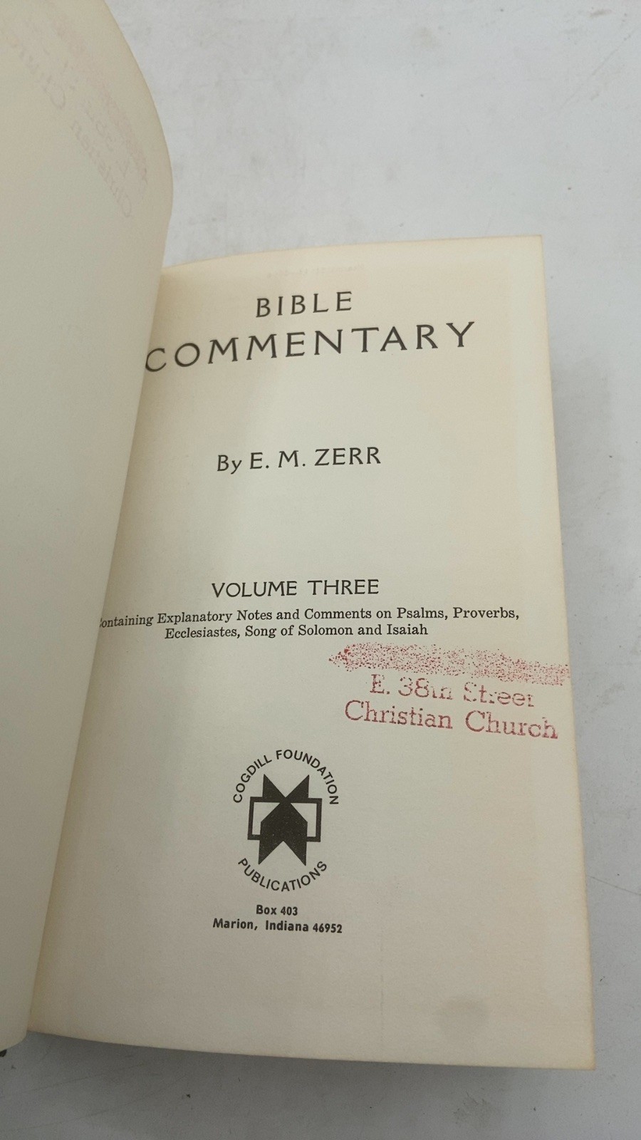 Bible Commentary, Volume Three E. M. Zerr Hardcover 1954
