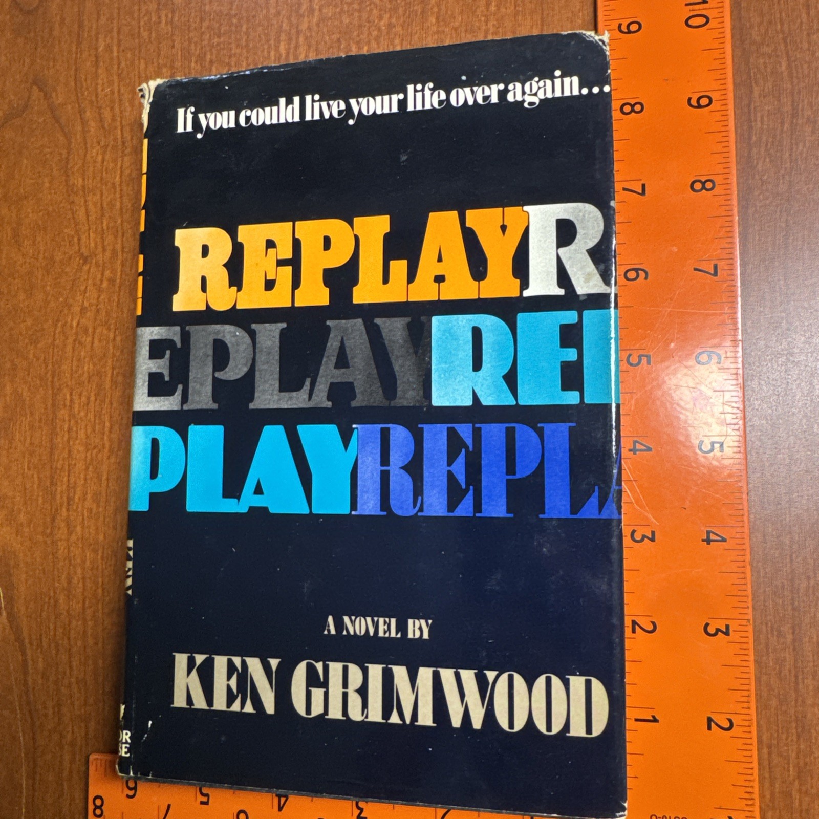 Replay – Ken Grimwood 1986 Arbor House 1st Edition 1st Printing Hardcover DJ