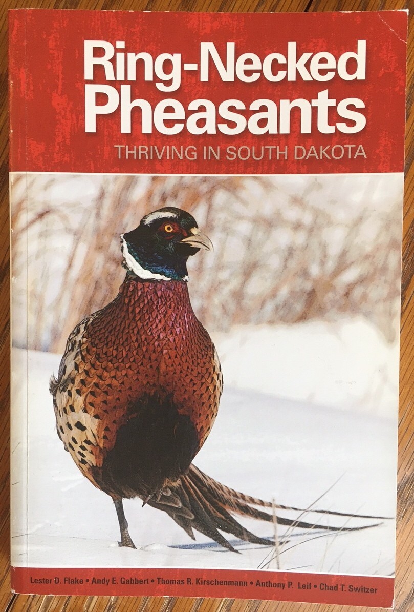 South Dakota Hist. Ring-Necked Pheasants Thriving in South Dakota – Habits 2012