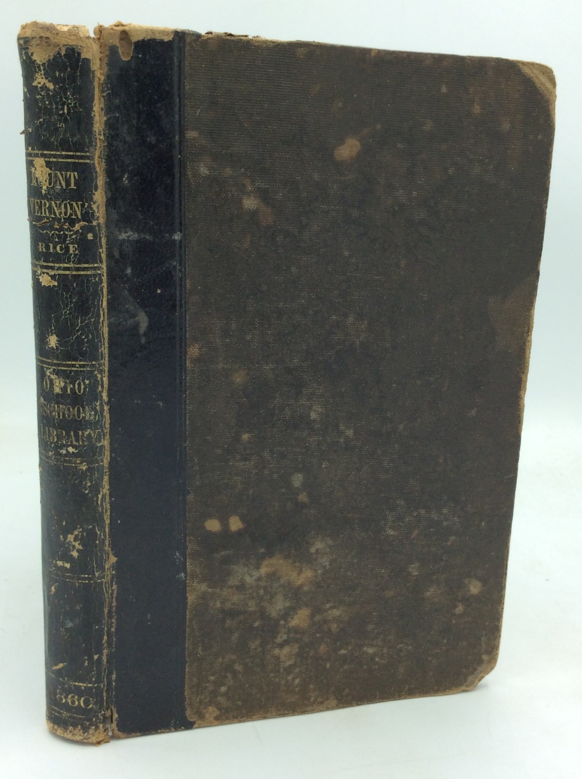 MOUNT VERNON and Other Poems – Harvey Rice – 1860 – Ohio poetry