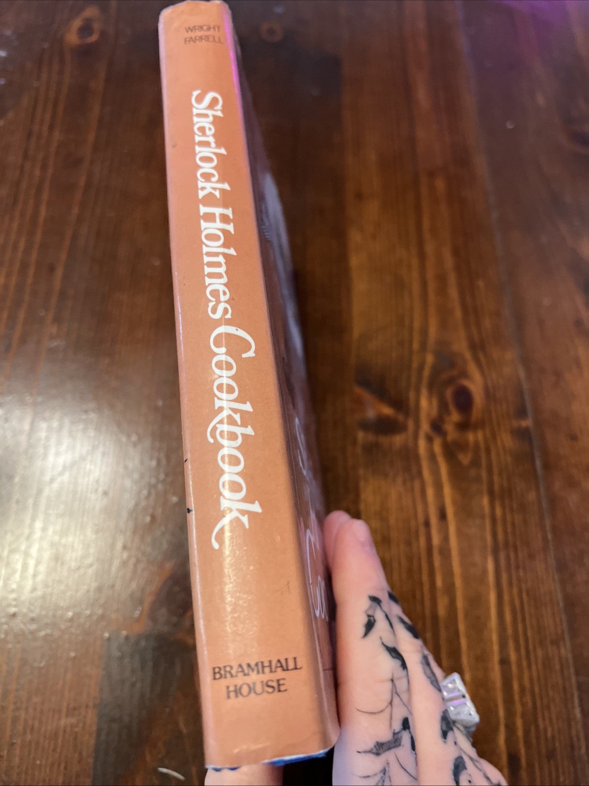Sean WRIGHT, John FARRELL / Sherlock Holmes Cookbook. 1ST PRINTING 1st ed. 1976