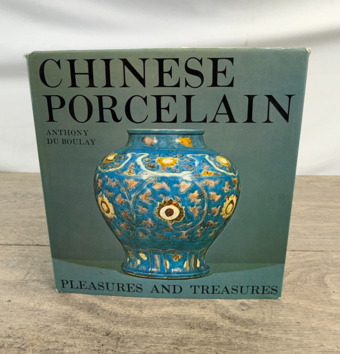 Chinese Porcelain Book Anthony du Boulay History Treasures Collecting Art HC