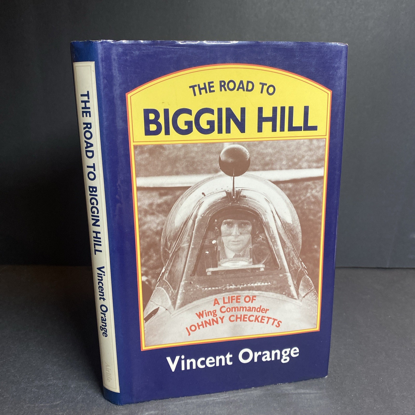 The Road to Biggin Hill, J. Checketts 1986 Hardcover – Vincent Orange / FKY