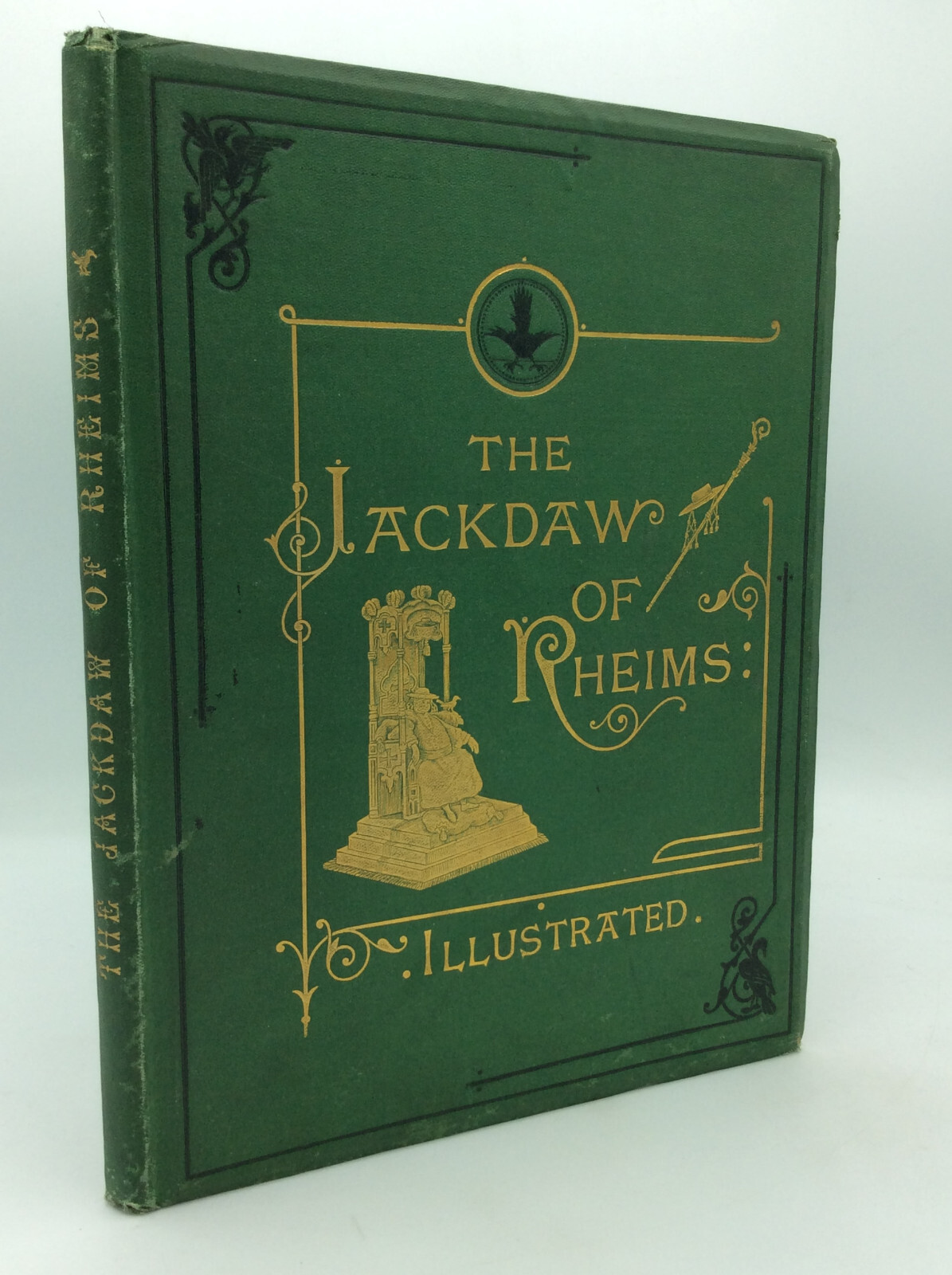 JACKDAW OF RHEIMS – Thomas Ingoldsby – 1870 1st ed – anti-Catholic illustrated