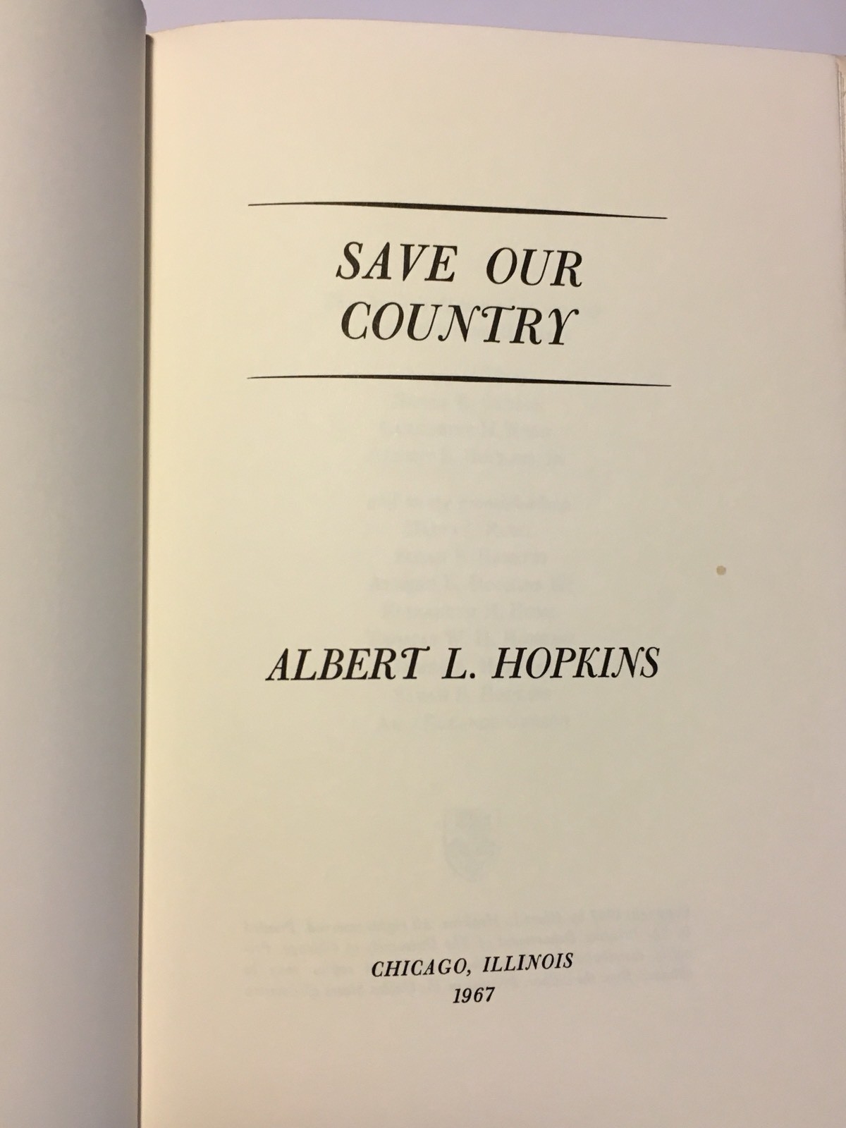 Save Our Country Albert Hopkins Inscribed