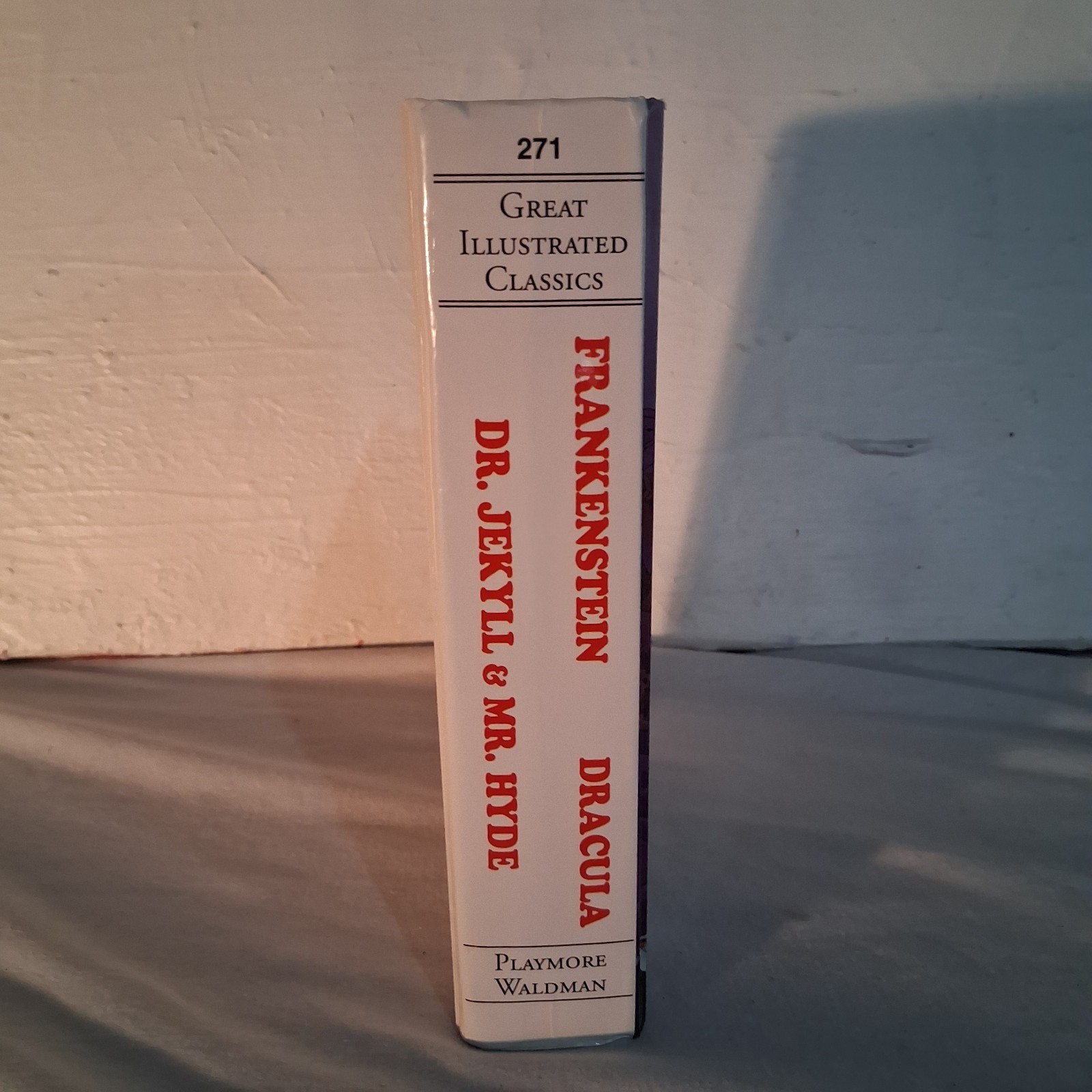 Vintage Great Illustrated Classics 3 Books In 1 Frankenstein/Dracula/Dr. Jekyll