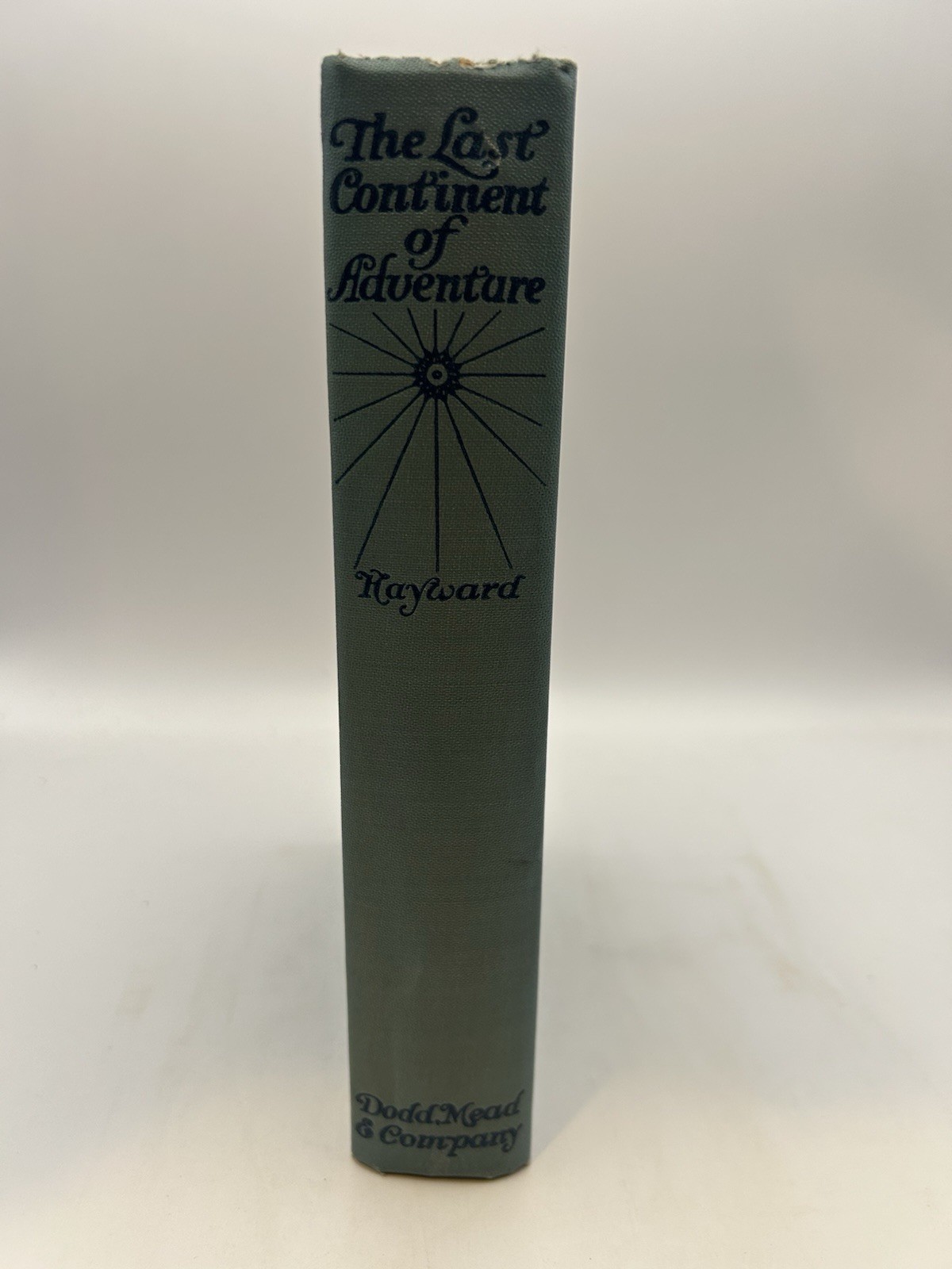 1930 The Last Continent of Adventure – Walter B. Hayward – Antarctic Explor