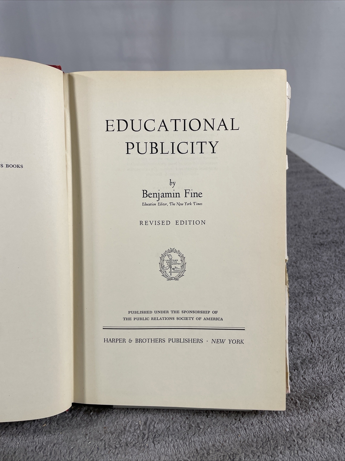Educational Publicity By Benjamin Fine – Pulitzer Prize Winning Journalist 1951