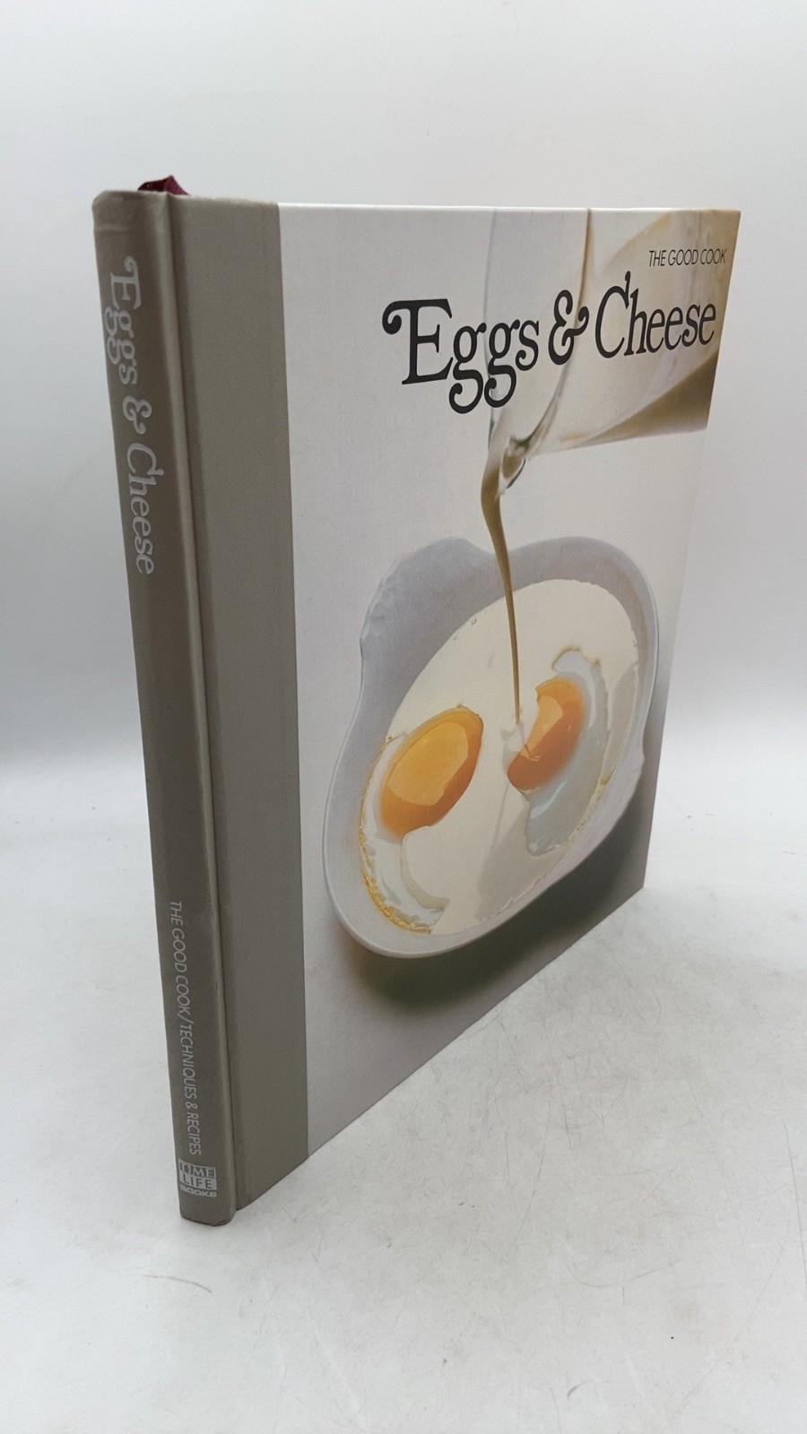 Eggs & Cheese The Editors of Time-Life Books Hardcover 1980