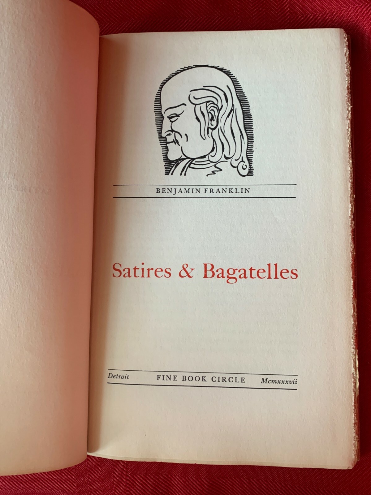 SATIRES & BAGATELLES, BENJAMIN FRANKLIN, LIMITED HARDBACK 1937 VVGC