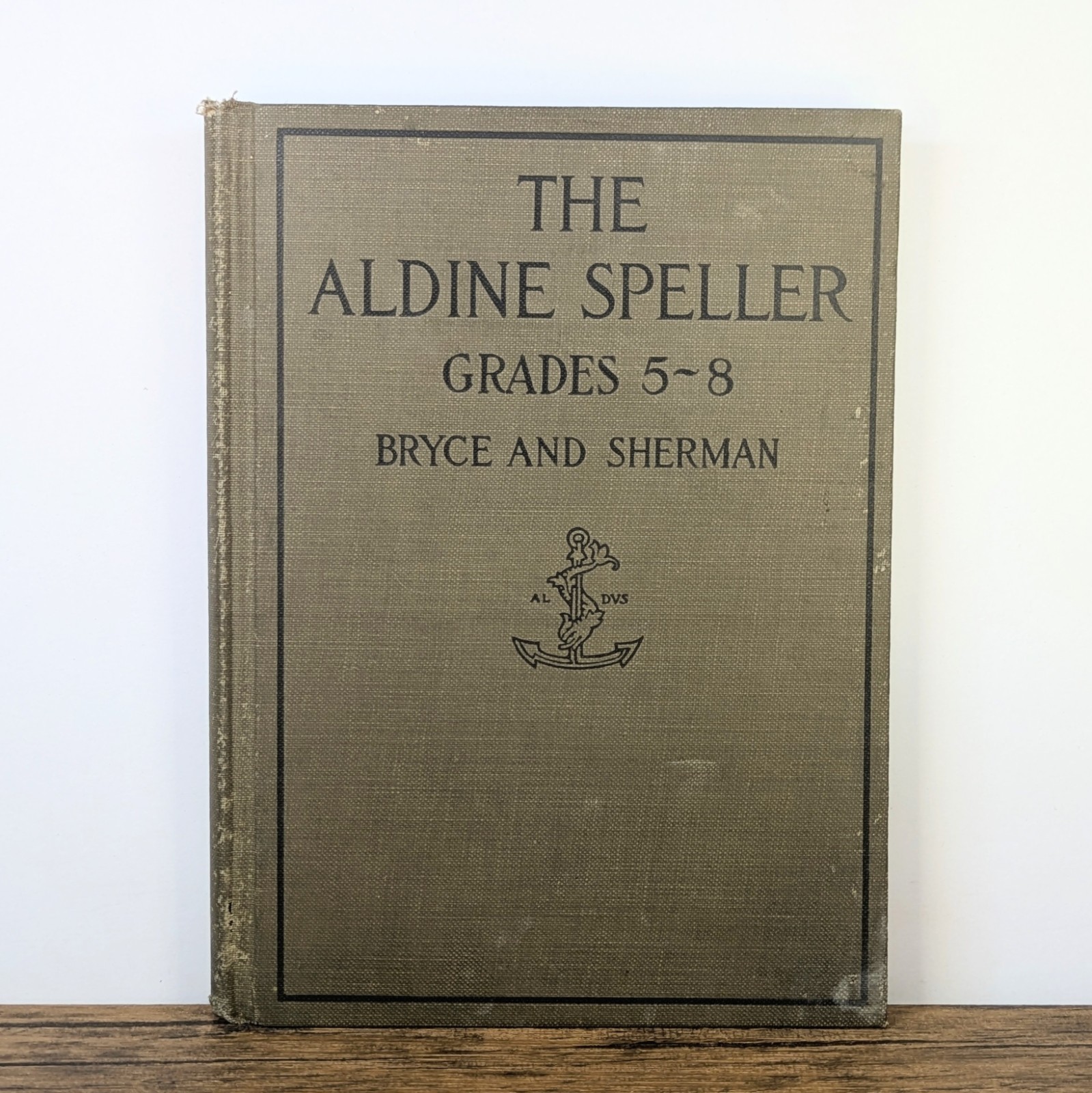 Antique Book – 1916 „The Aldine Speller Parts Three & Four“ by Bryce & Sherman