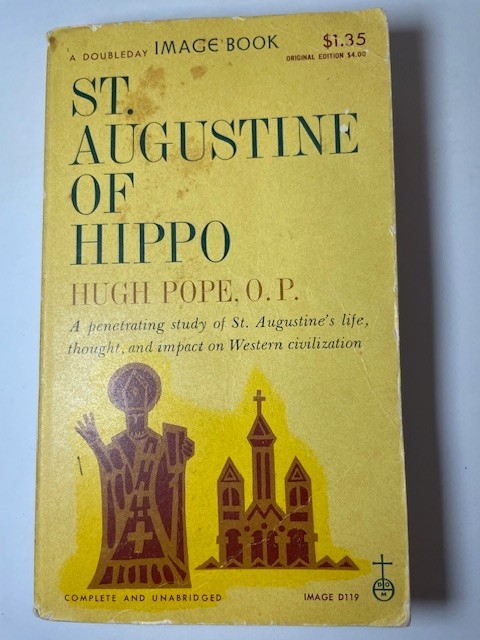 SAINT AUGUSTINE OF HIPPO – Hugh Pope – 1961 – Catholic church fathers