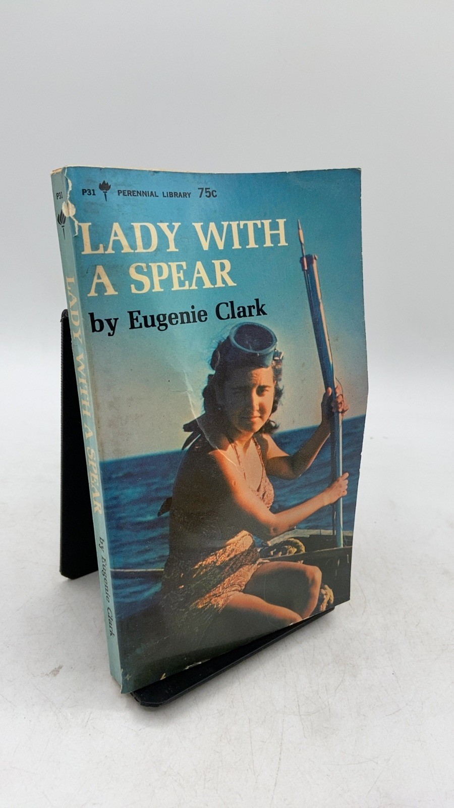 Lady With A Spear Eugenie Clark Paperback First Perennial Library Edition 1965