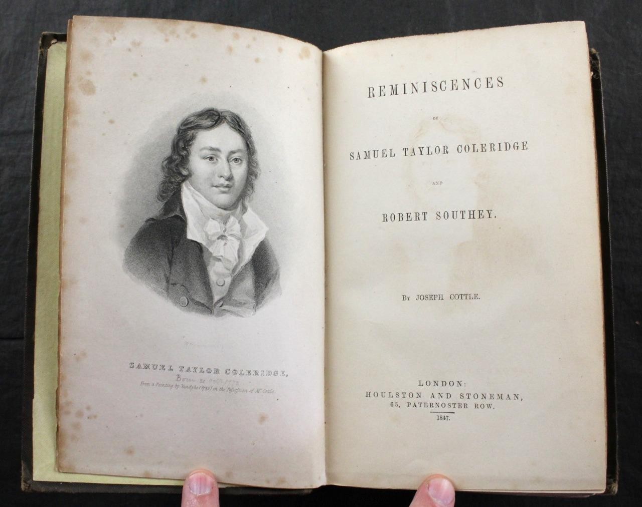 1847 COTTLE, REMINISCENCES OF SAMUEL TAYLOR COLERIDGE & ROBERT SOUTHEY, 1st ed