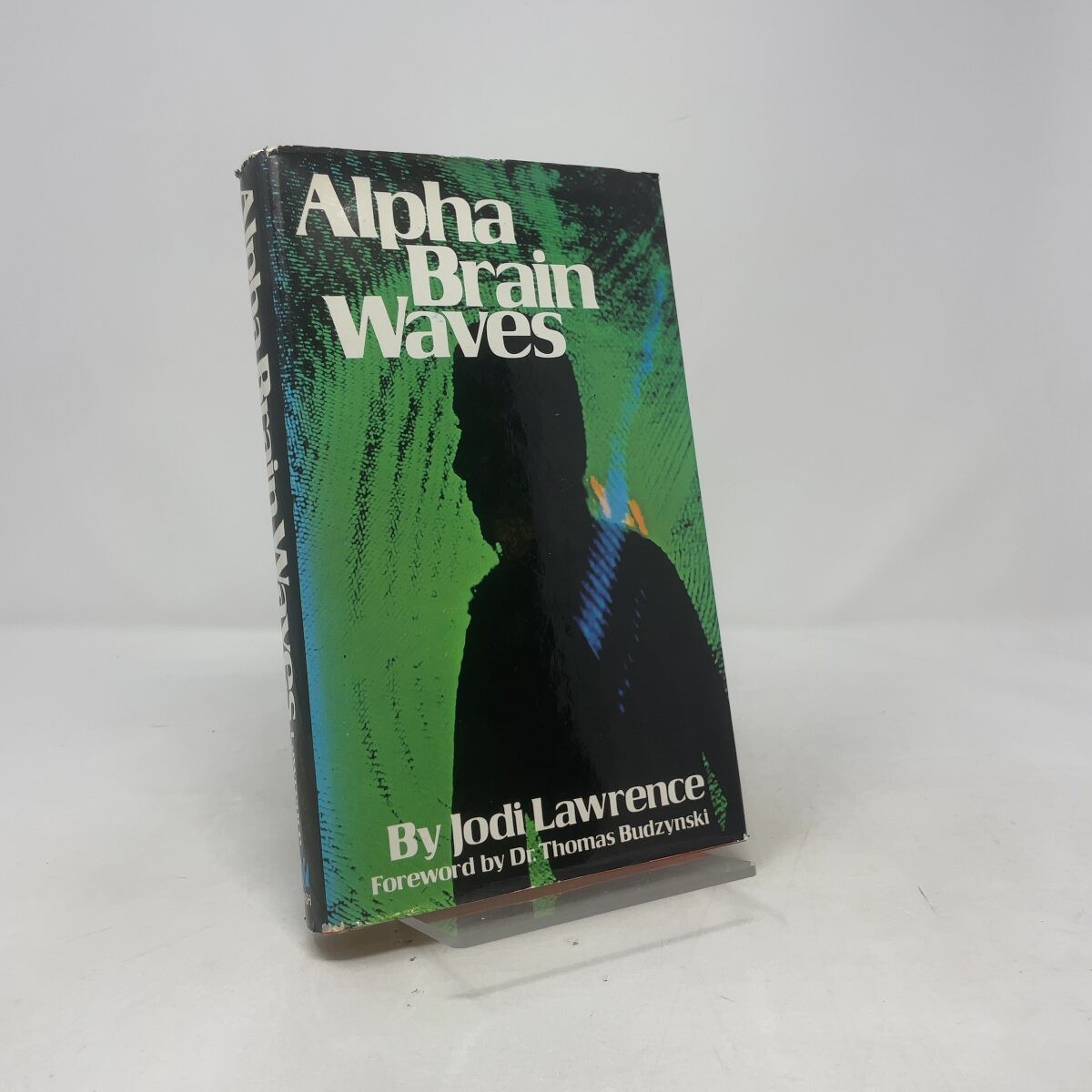 Alpha Brain Waves by Jodi Lawrence HC First Edition Very Good 1972