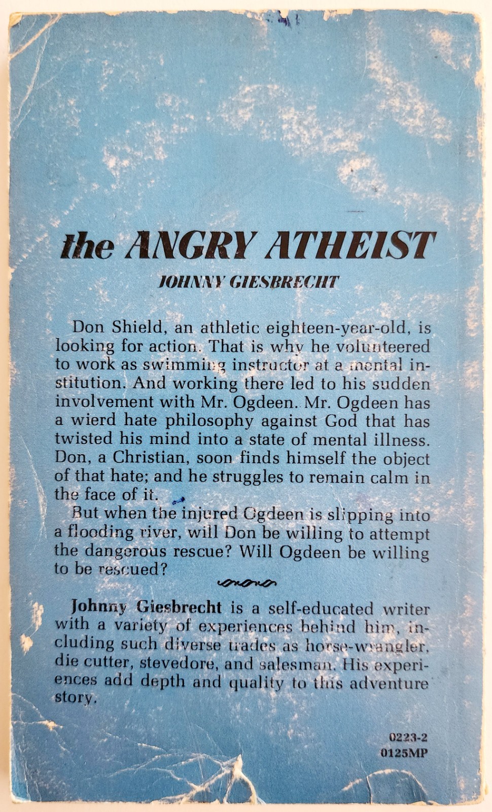 1976 The Angry Atheist 1st Edition Johnny Giesbrecht Vintage Paperback E5