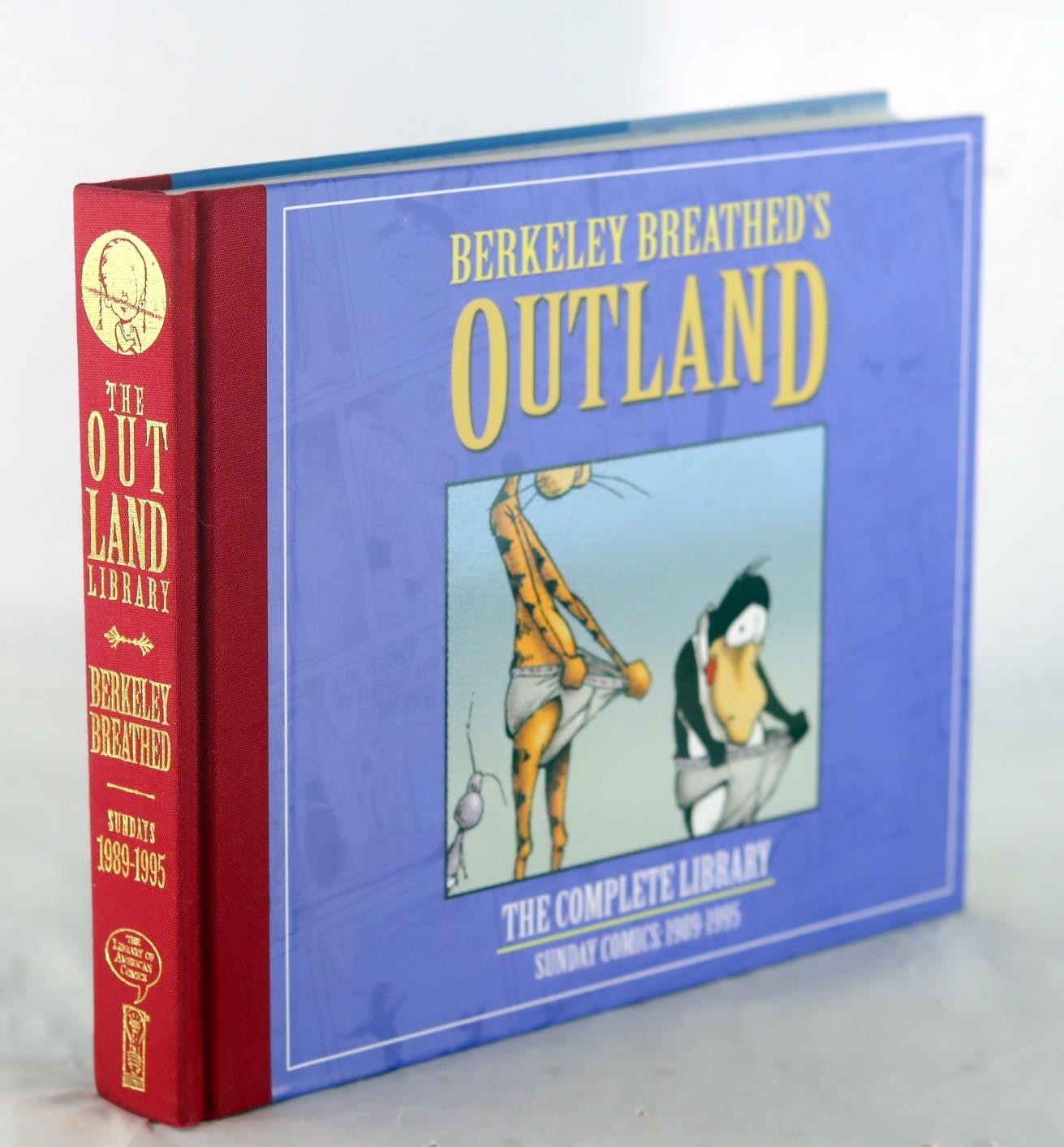 Berkeley Breathed 2012 Berkeley Breathed’s Outland The Complete Library HC