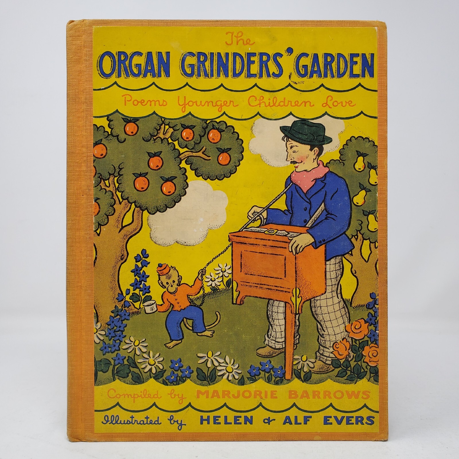 Organ Grinders‘ Garden by Marjorie Barrows – 1938 1st Edition ILLUS – Hardcover