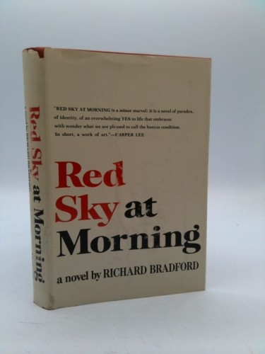 Red Sky At Morning by richard bradford