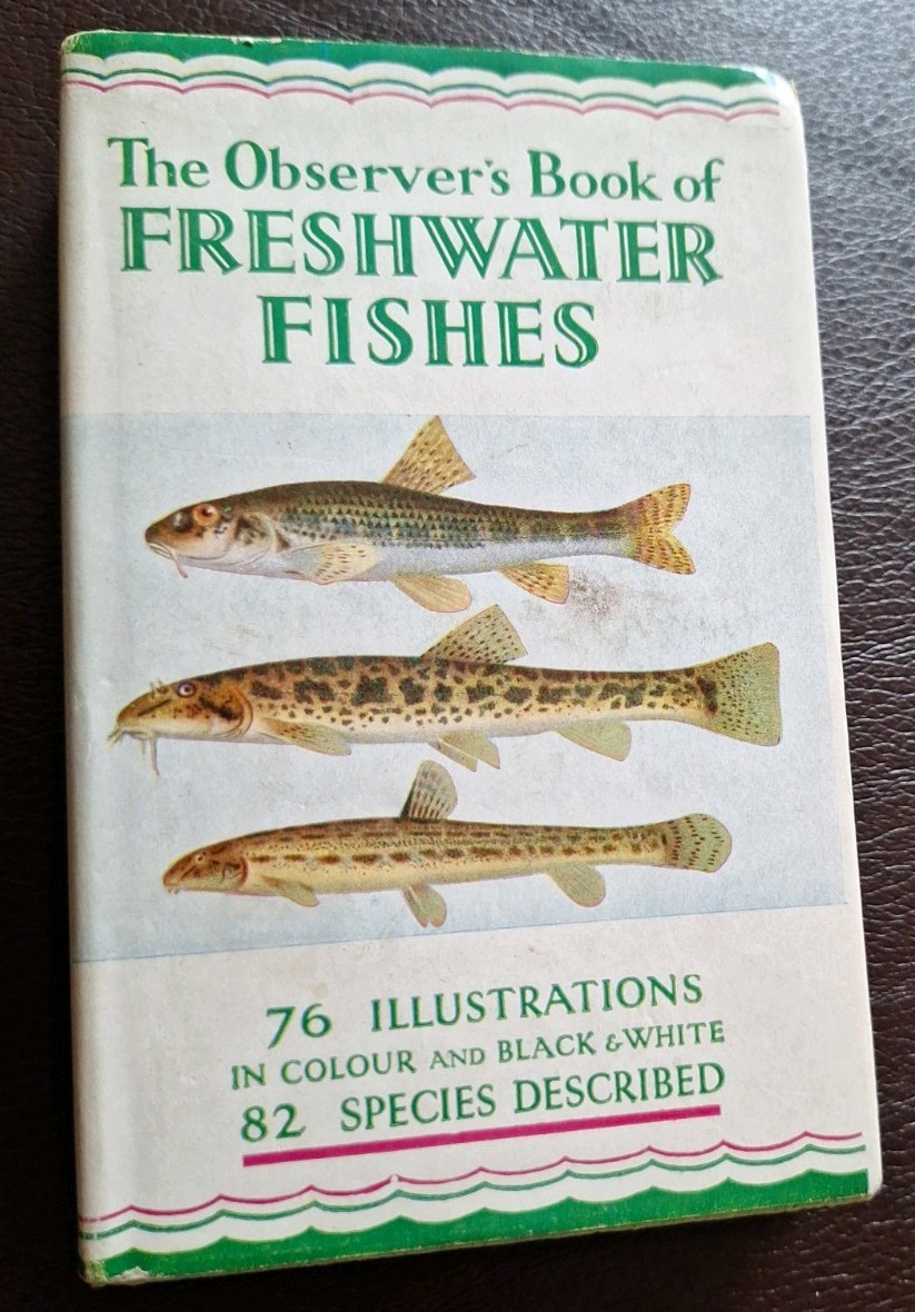 The Observer’s Book of Freshwater Fishes #6 (A.Laurence Wells – 1961)