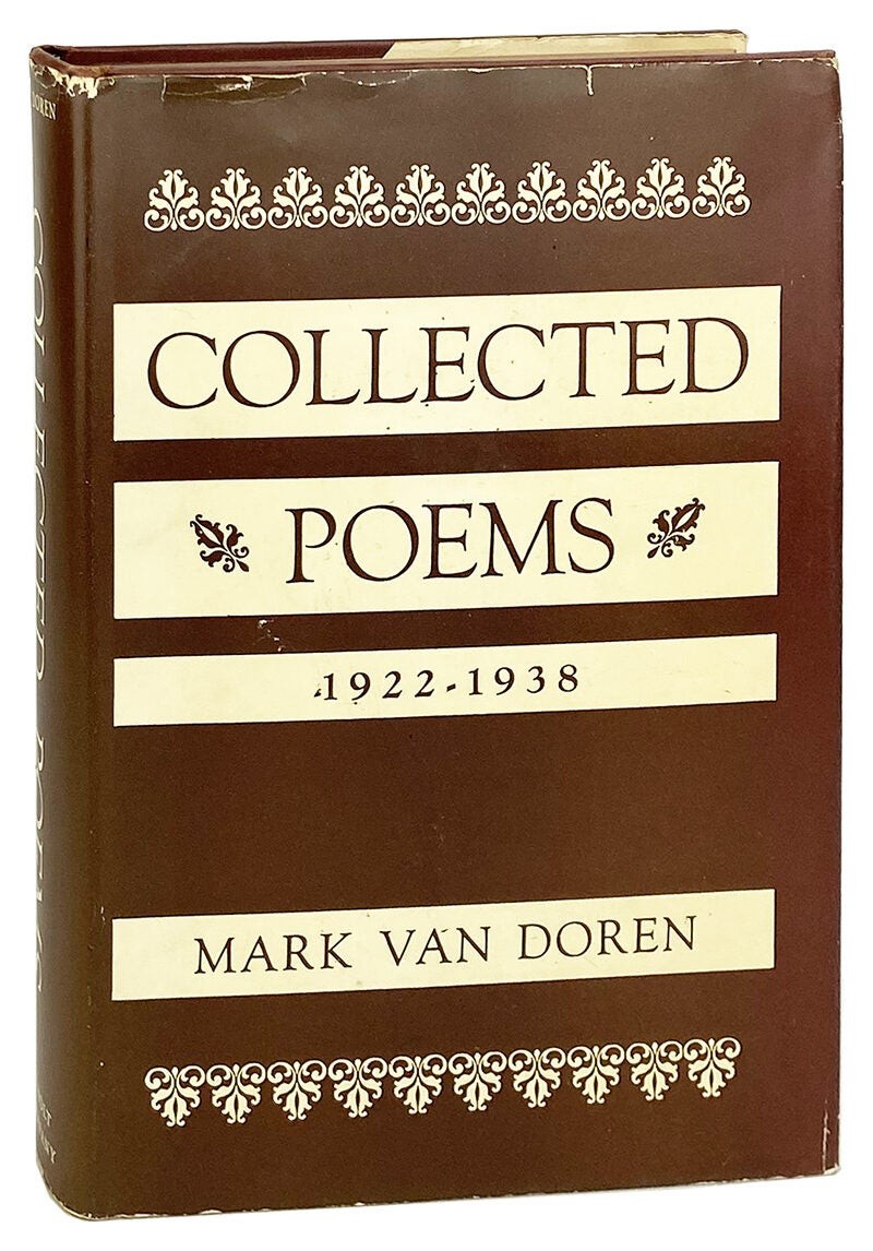 Mark Van Doren / Collected Poems 1922-1938 / First Edition in DJ / H. Holt, 1939