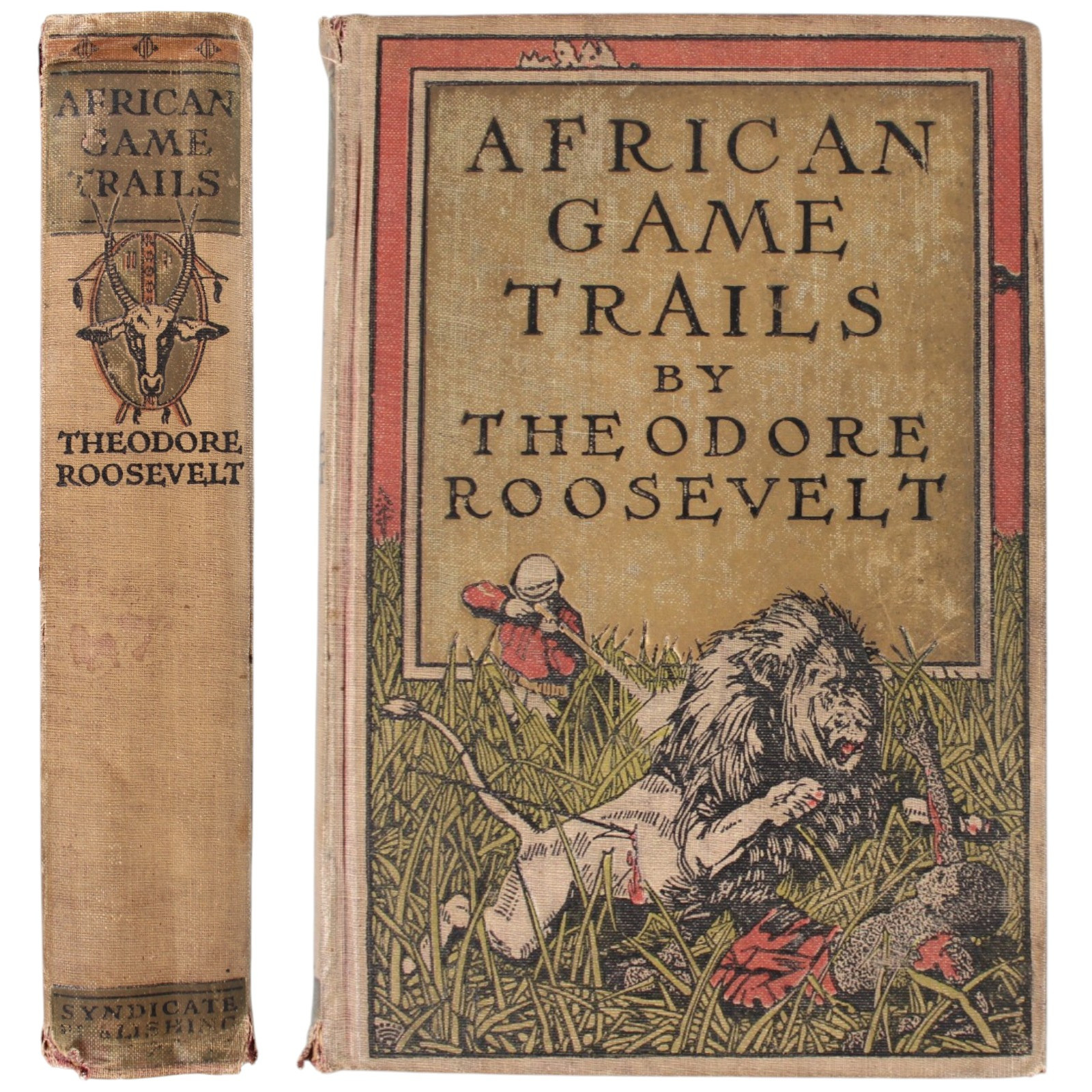 African Game Trails Theodore Roosevelt 1910 Big Game Hunting Safari Africa