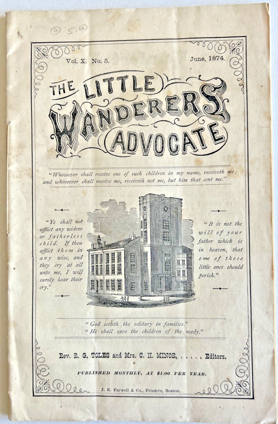 Baldwin Place Orphanage BOSTON MASSACHUSETTS 1874 Little Wanderer Publication 6F