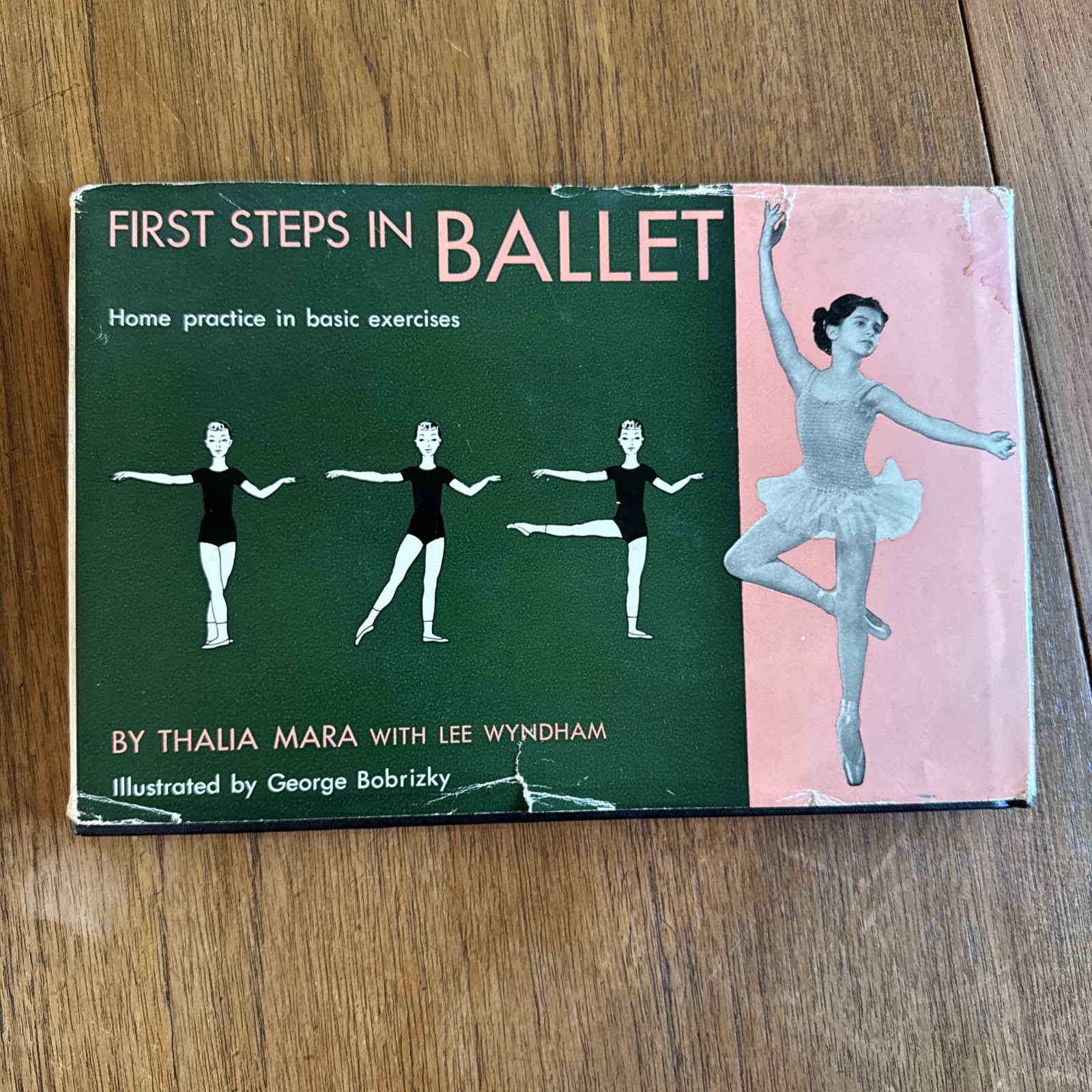 First Steps In Ballet: Home Practice In Basic Exercises By Thalia Mara.