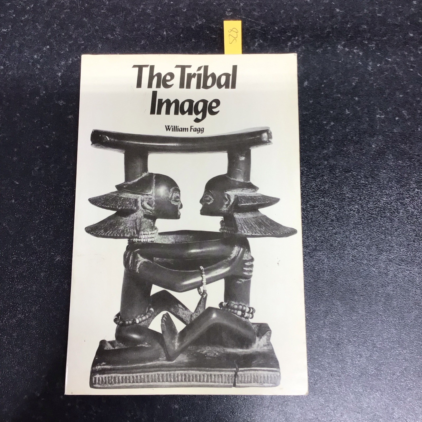 THE TRIBAL IMAGE – WILLIAM FOGG – BRITISH MUSEUM – 1977 – PAPERBACK