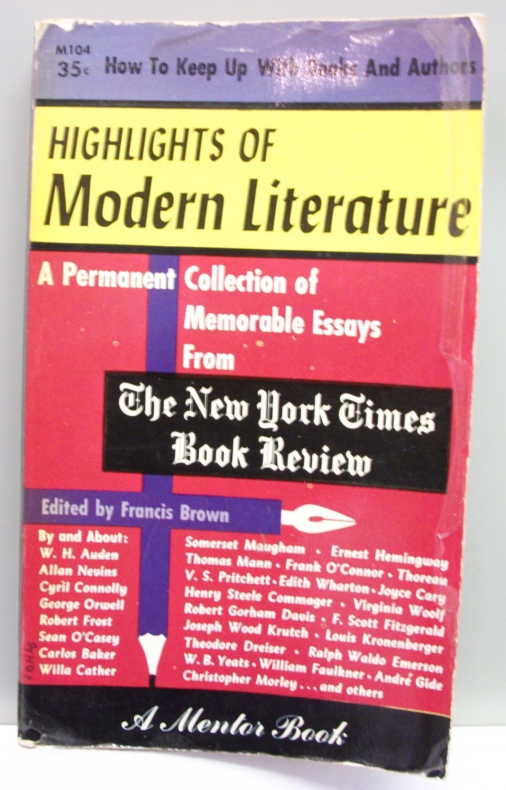 HIGHLIGHTS OF MODERN LITERATURE rare ’54 pb NEW YORK TIMES BOOK REVIEW Essays