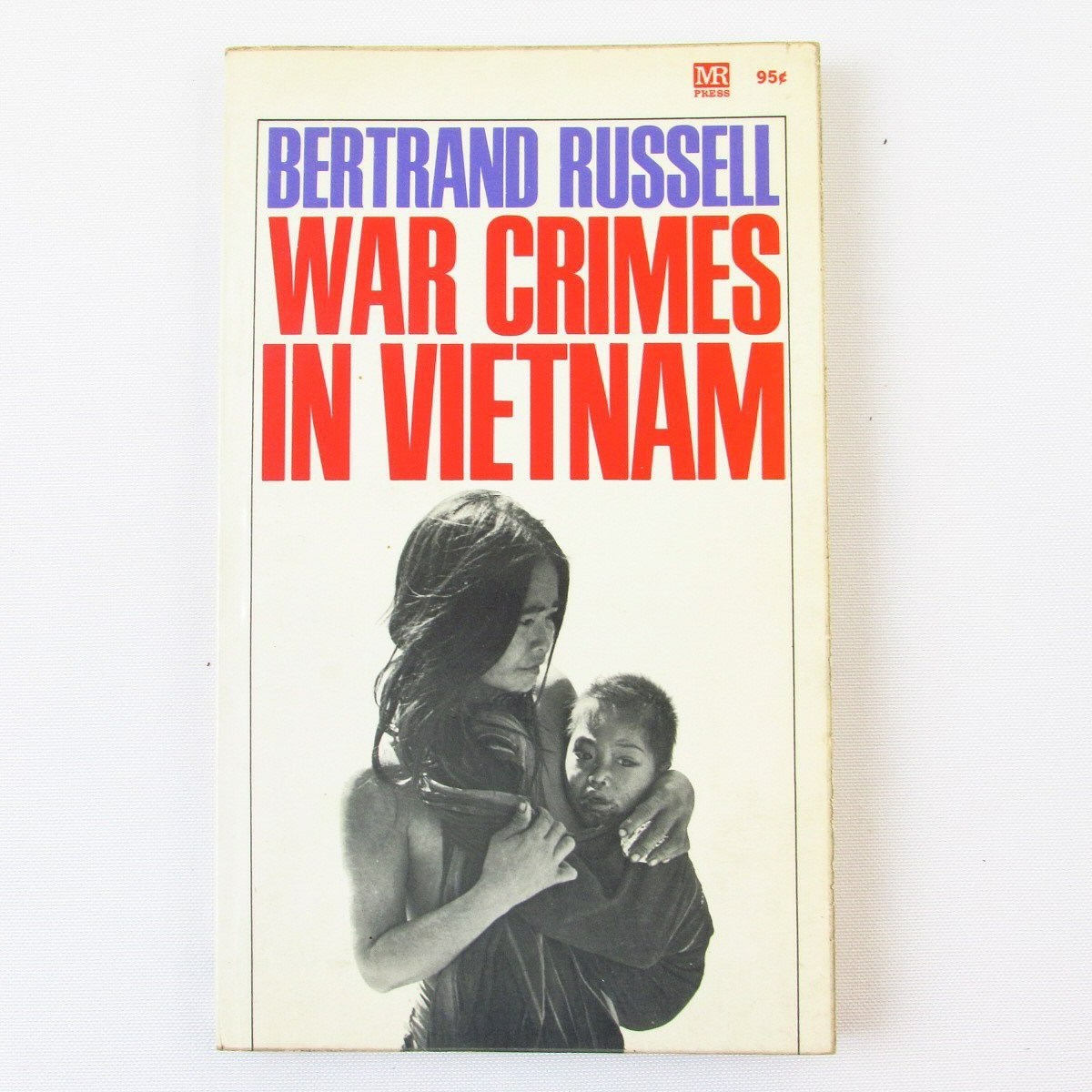 War Crimes in Vietnam Bertrand Russell 1967 MR Press MMPB 1st Thus Edition