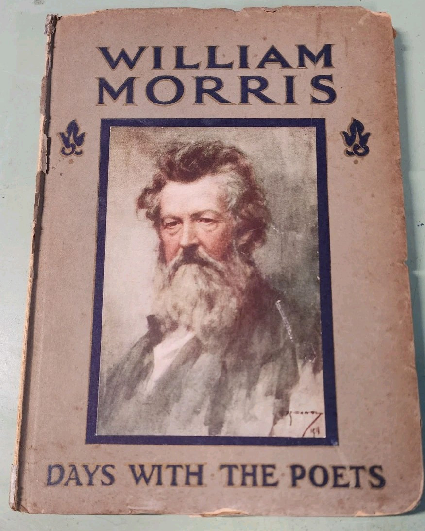 A Day with William Morris Days with the Poets MC Gillington Rare Book