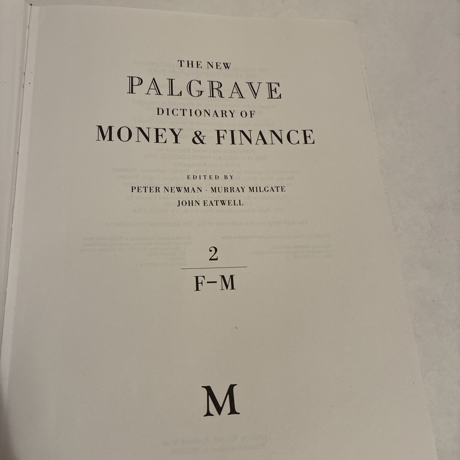 Peter Newman / NEW PALGRAVE DICTIONARY OF MONEY & FINANCE Three Volumes 1st